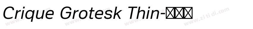 Crique Grotesk Thin字体转换